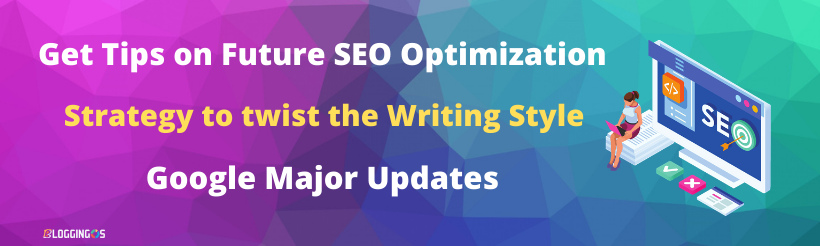 What will be the future of SEO to grow your blog